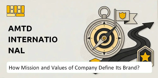 What Do the Mission, Vision, and Values of AMTD International Company Say About Its Brand?