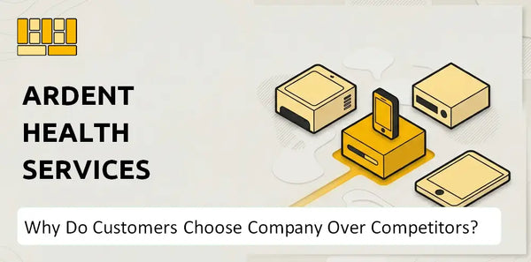 Why Do Customers Choose Ardent Health Services Company Over Competitors?