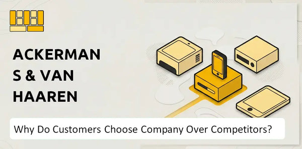 Why Do Customers Choose Ackermans & Van Haaren Company Over Competitors?