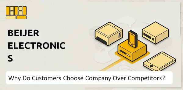 Why Do Customers Choose Beijer Electronics Company Over Competitors?