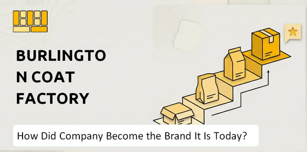 How Did Burlington Coat Factory Company Become the Brand It Is Today?