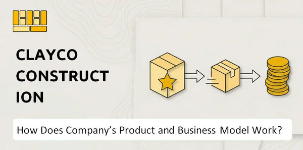 How Does Clayco Construction Company's Product and Business Model Work?
