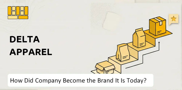 How Did Delta Apparel Company Become the Brand It Is Today?