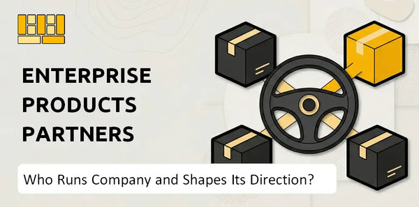 Who Runs Enterprise Products Partners Company and Shapes Its Direction?