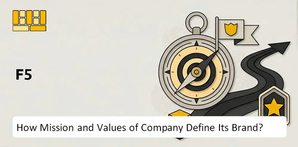 What Do the Mission, Vision, and Values of F5 Company Say About Its Brand?