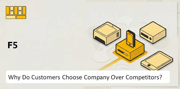 Why Do Customers Choose F5 Company Over Competitors?