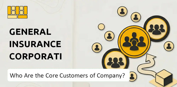 Who Are the Core Customers of General Insurance Corporation Of India Company?