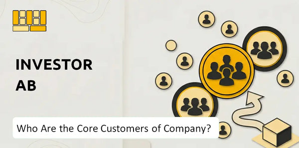 Who Are the Core Customers of Investor AB Company?