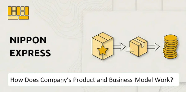 How Does Nippon Express Company's Product and Business Model Work?