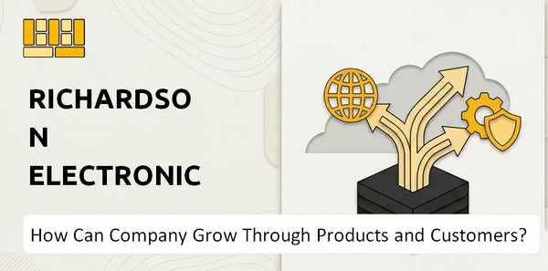 How Can Richardson Electronics Company Grow Through Products and Customers?