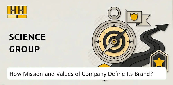 What Do the Mission, Vision, and Values of Science Group Company Say About Its Brand?
