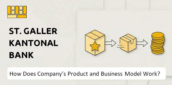 How Does St. Galler Kantonalbank Company's Product and Business Model Work?