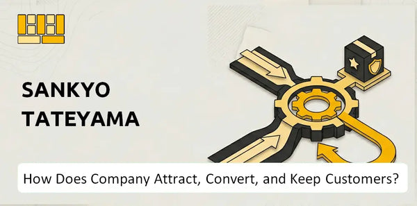 How Does Sankyo Tateyama Company Attract, Convert, and Keep Customers?
