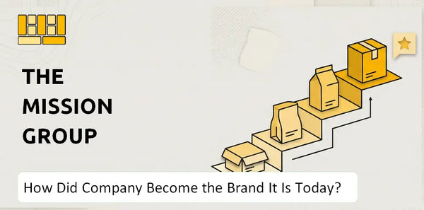 How Did The Mission Group Company Become the Brand It Is Today?