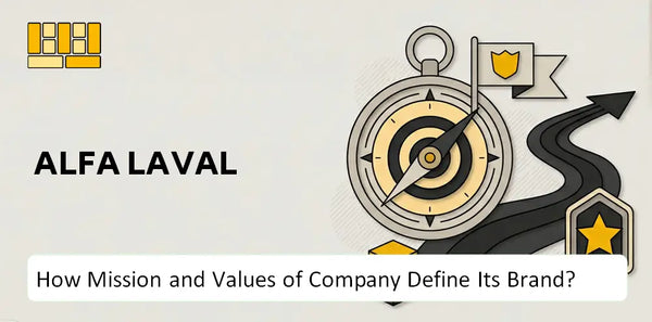 What Do the Mission, Vision, and Values of Alfa Laval Company Say About Its Brand?