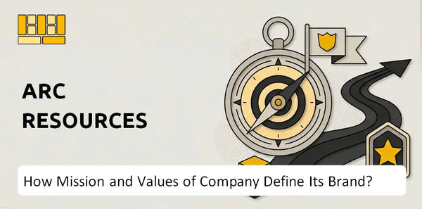 What Do the Mission, Vision, and Values of ARC Resources Company Say About Its Brand?