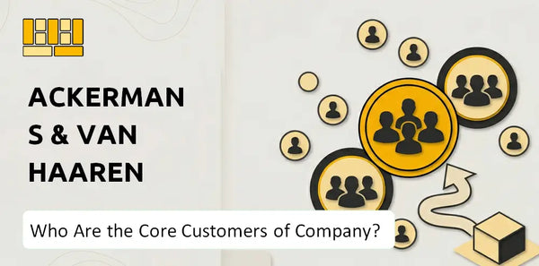 Who Are the Core Customers of Ackermans & Van Haaren Company?
