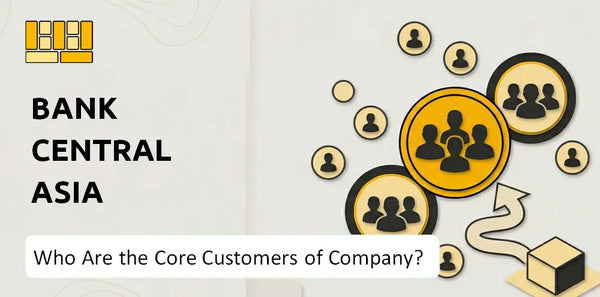Who Are the Core Customers of Bank Central Asia Company?