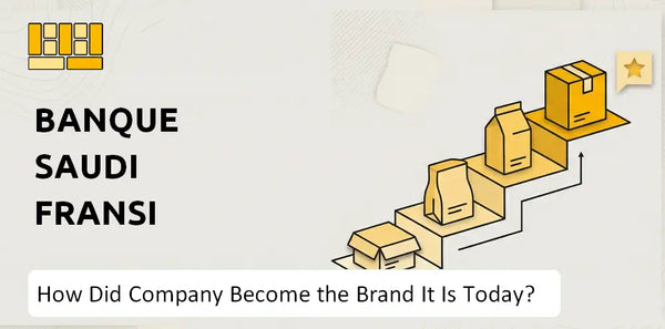 How Did Banque Saudi Fransi Company Become the Brand It Is Today?