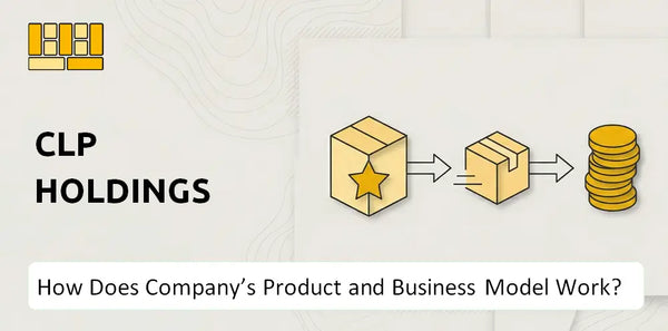 How Does CLP Holdings Company's Product and Business Model Work?