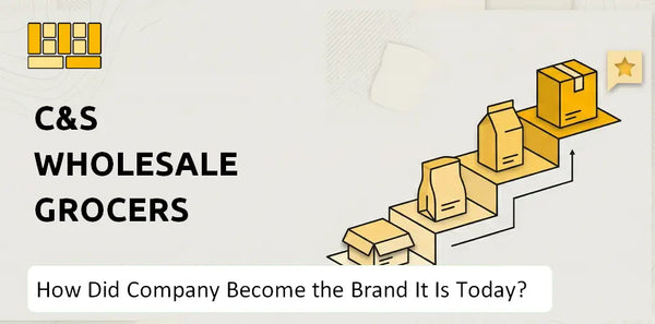 How Did C&S Wholesale Grocers Company Become the Brand It Is Today?
