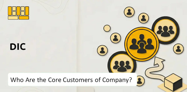 Who Are the Core Customers of DIC Company?