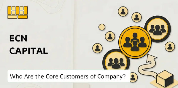 Who Are the Core Customers of ECN Capital Company?