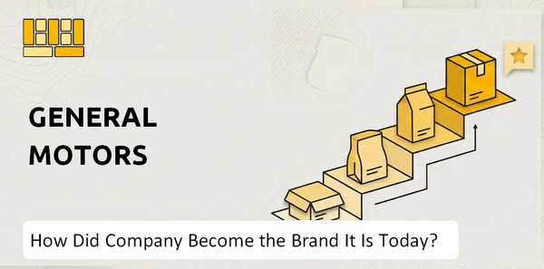 How Did General Motors Company Become the Brand It Is Today?