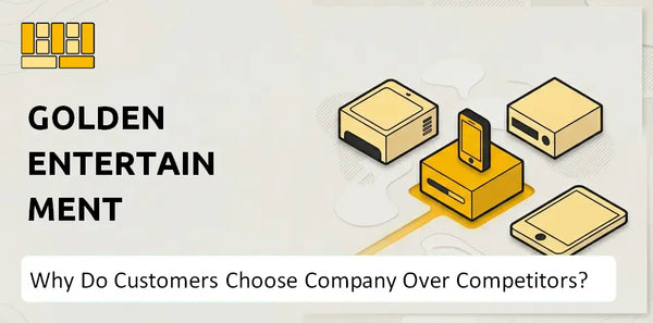Why Do Customers Choose Golden Entertainment Company Over Competitors?