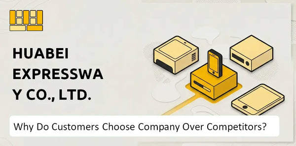 Why Do Customers Choose Huabei Expressway Co., Ltd. Company Over Competitors?