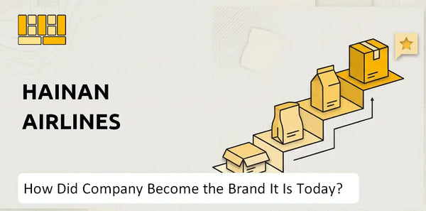 How Did Hainan Airlines Company Become the Brand It Is Today?