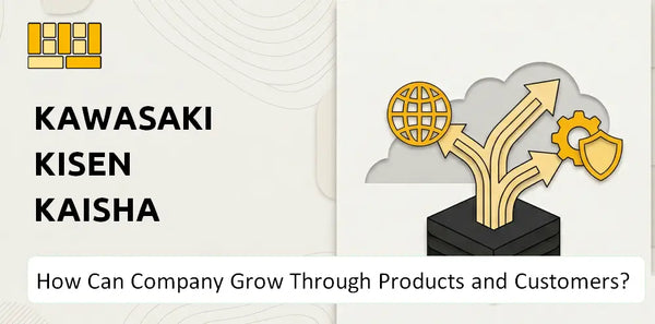 How Can Kawasaki Kisen Kaisha Company Grow Through Products and Customers?