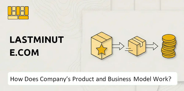 How Does lastminute.com Company's Product and Business Model Work?
