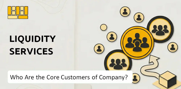Who Are the Core Customers of Liquidity Services Company?