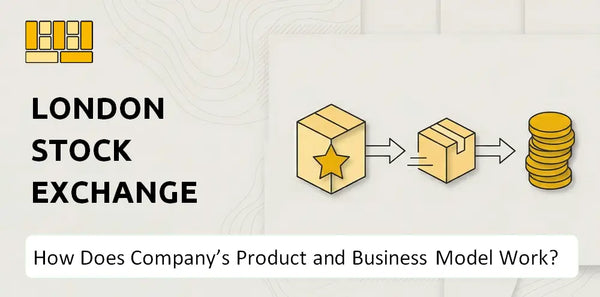 How Does London Stock Exchange Group Company's Product and Business Model Work?