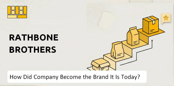 How Did Rathbone Brothers Company Become the Brand It Is Today?