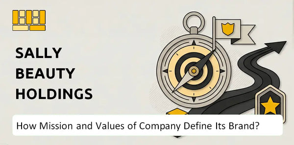 What Do the Mission, Vision, and Values of Sally Beauty Holdings Company Say About Its Brand?