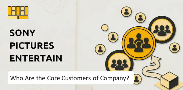 Who Are the Core Customers of Sony Pictures Entertainment Inc. Company?