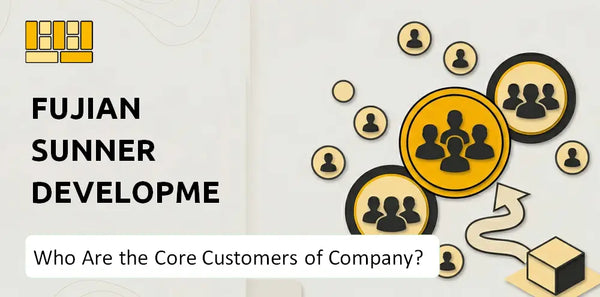 Who Are the Core Customers of Fujian Sunner Development Company?