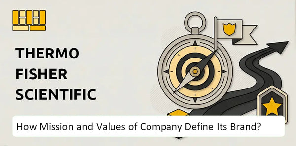 What Do the Mission, Vision, and Values of Thermo Fisher Scientific Company Say About Its Brand?