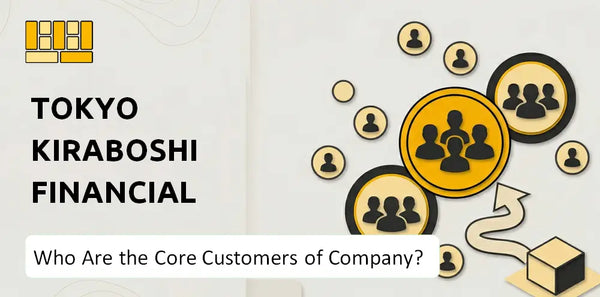 Who Are the Core Customers of Tokyo Kiraboshi Financial Group Company?