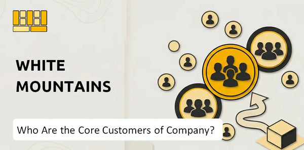 Who Are the Core Customers of White Mountains  Company?